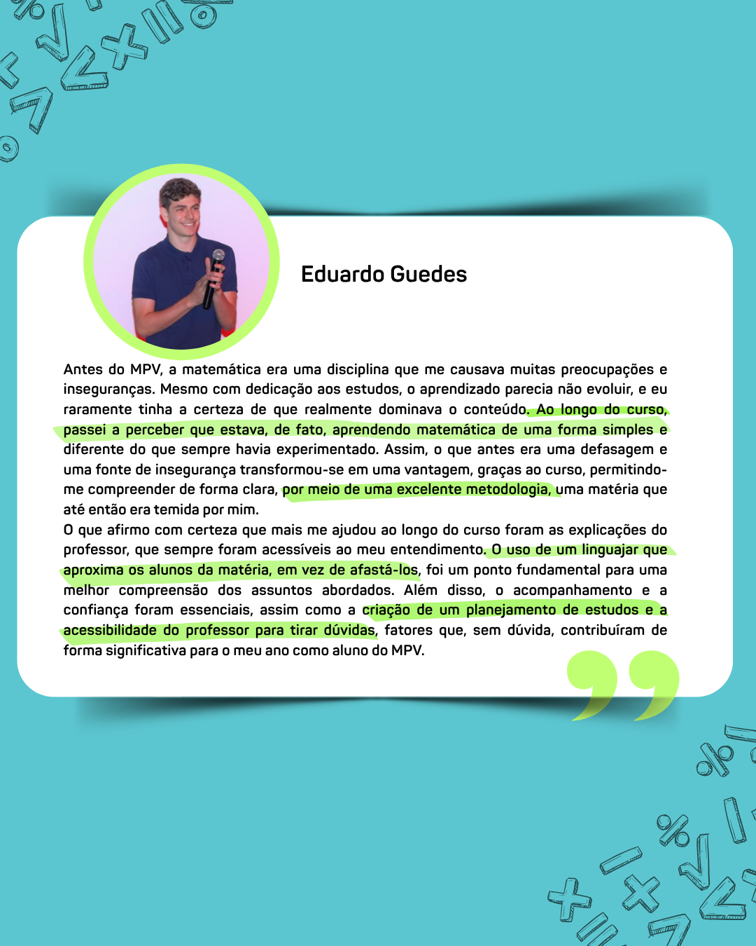 Depoimento de Eduardo Guedes sobre evolução em matemática com o MPV