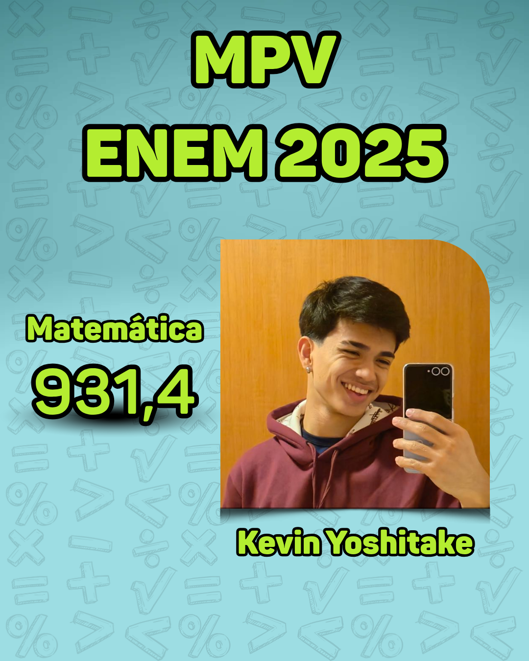 Kevin Yoshitake, matemática 931,4 no ENEM